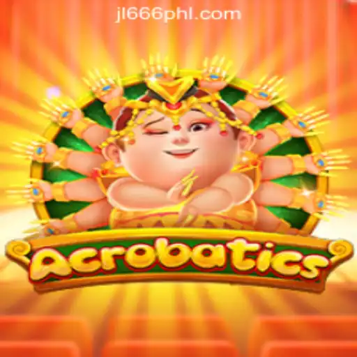 Exploring Acrobatics: A Thrilling Addition to JL666 Online Casino Philippines