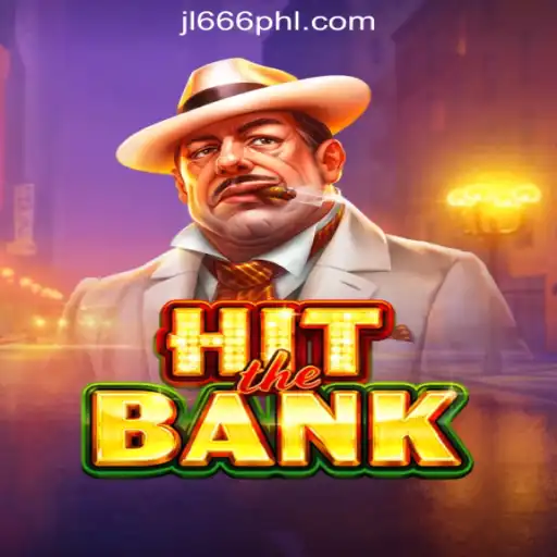 HitTheBank: A Thrilling Gaming Experience at JL666 Online Casino Philippines